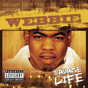 Álbum Life de Webbie