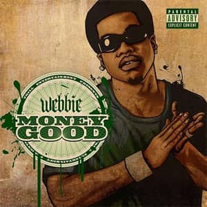 Álbum Money Good de Webbie