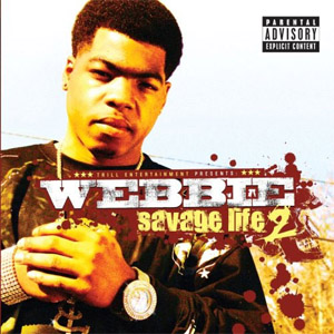 Álbum Savage Life 2 de Webbie