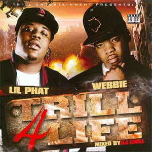 Álbum Trill 4 Life de Webbie