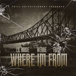 Álbum Where Im From de Webbie