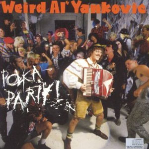 Álbum Polka Party de Weird Al Yankovic