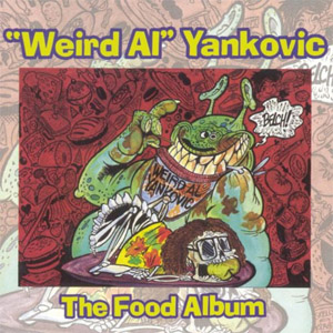 Álbum The Food Album de Weird Al Yankovic