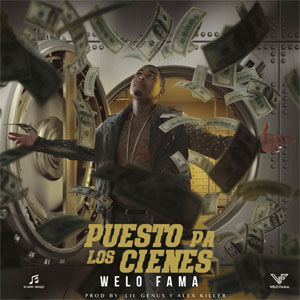 Álbum Puesto Pa Los Cienes de Welo Fama