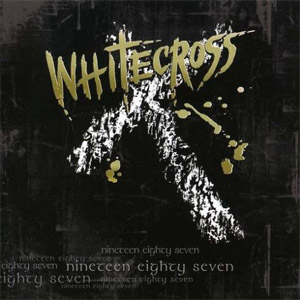 Álbum Nineteen Eighty Seven de White Cross