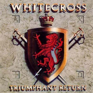 Álbum triumphant return de White Cross