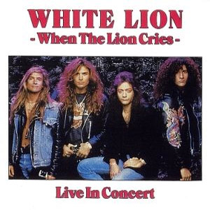 Álbum When the lion cries  de White Lion