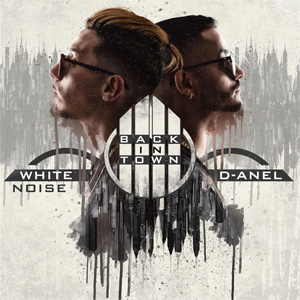 Álbum Back In Town de White Noise & Danel