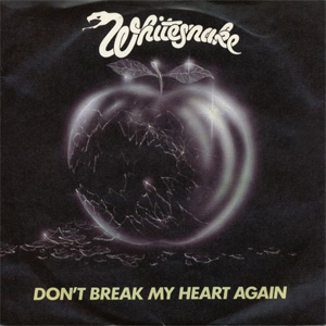 Álbum Don't Break My Heart Again de Whitesnake