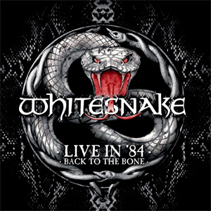 Álbum Live In 1984: Back To The Bone  de Whitesnake