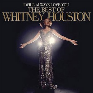 Álbum I Will Always Love You: The Best Of Whitney Houston de Whitney Houston