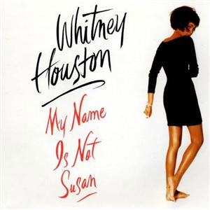 Álbum My Name is Not Susan de Whitney Houston