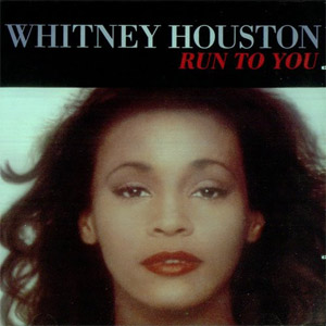 Álbum Run to You de Whitney Houston