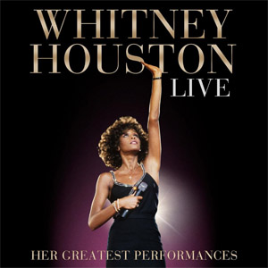 Álbum Whitney Houston Live: Her Greatest Performances (CD/ DVD) Live de Whitney Houston