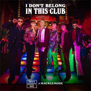 Álbum I Don’t Belong in This Club de Why Don't We