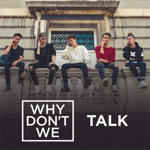 Álbum Talk de Why Don't We