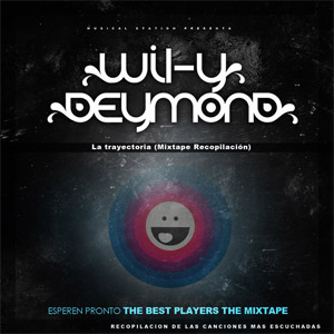 Álbum La Trayectoria de Wil-y y Deymond