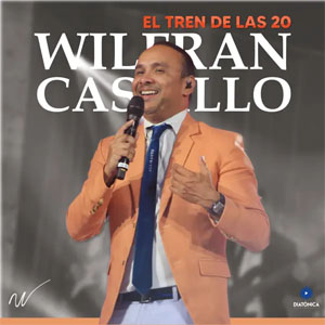 Álbum El Tren de las 20 de Wilfran Castillo