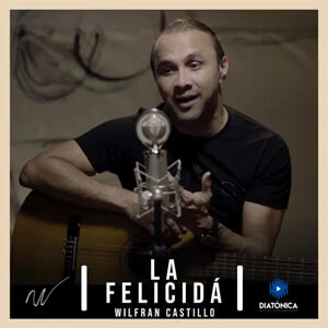 Álbum La Felicidá de Wilfran Castillo
