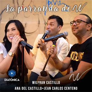 Álbum La Parranda de W de Wilfran Castillo