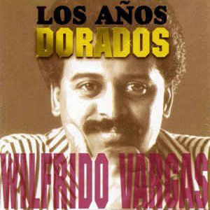 Álbum Años Dorados de Wilfrido Vargas