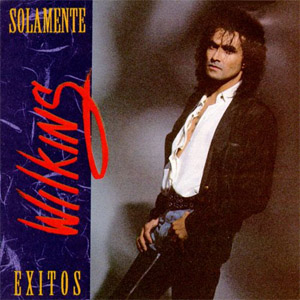 Álbum Solamente Éxitos de Wilkins