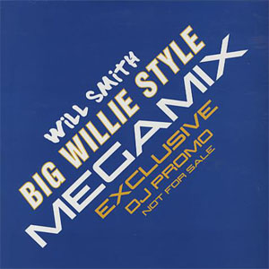 Álbum Big Willie Style Megamix de Will Smith