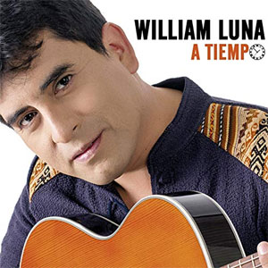 Álbum A Tiempo de William Luna