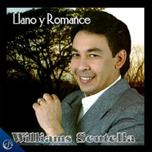 Álbum Llano y Romance de William Sentella