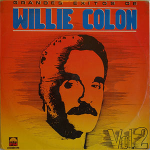 Álbum Grandes Éxitos Vol. 2 de Willie Colón