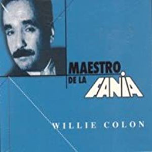 Álbum Maestro De La Fania de Willie Colón