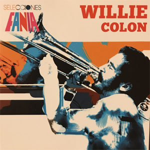 Álbum Selecciones Fania de Willie Colón