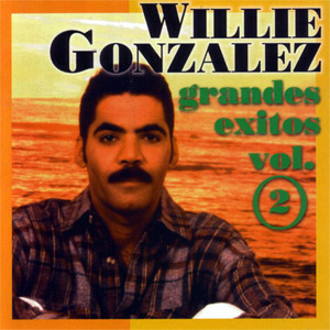 Álbum Grandes Éxitos Vol. 2  de Willie González