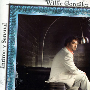 Álbum Íntimo Y Sensual de Willie González