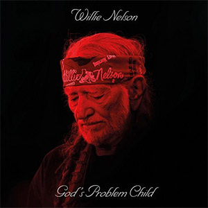 Álbum God's Problem Child de Willie Nelson