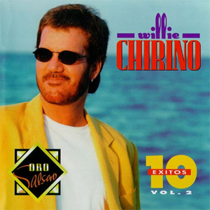 Álbum Oro Salsero: 10 Éxitos Volumen 2 de Willy Chirino