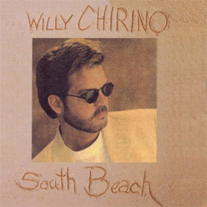 Álbum South Beach de Willy Chirino