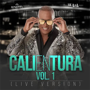 Álbum CaliEnTura Vol. 1 de Willy García