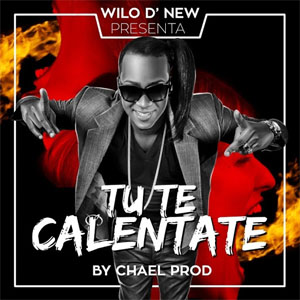 Álbum Tu Te Calentate de Wilo D' New