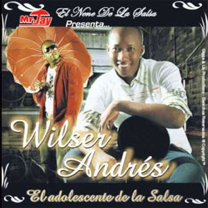 Álbum El Adolescente De La Salsa de Wilser Andrés