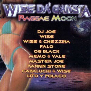 Álbum Raggae Moon de Wise - The Gold Pen
