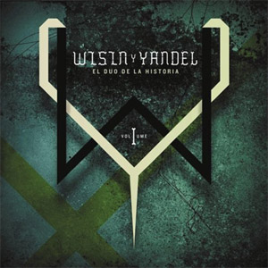 Álbum El Dúo De La Historia de Wisin y Yandel
