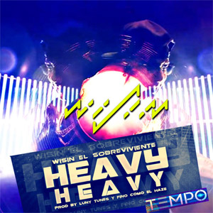 Álbum Heavy Heavy de Wisin