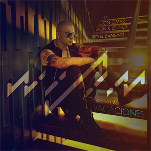 Álbum Vacaciones (Remix) de Wisin