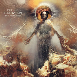 Álbum Raise Your Banner de Within Temptation