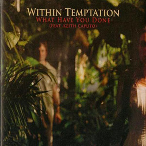 Álbum What Have You Done de Within Temptation