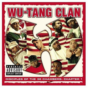 Álbum Disciples of the 36 Chambers: Chapter 1 de Wu Tang Clan