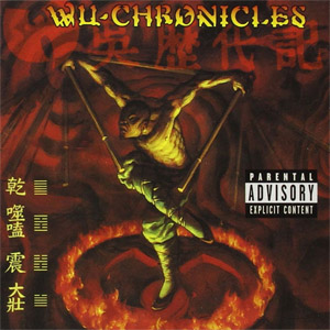 Álbum Wu Chronicles Chapter I de Wu Tang Clan