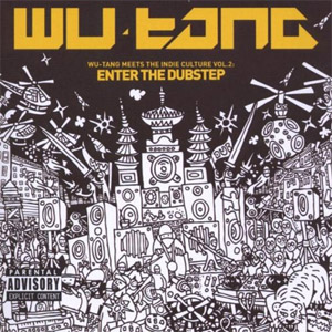 Álbum Wu-Tang Meet the Indie Culture, Vol. 2 de Wu Tang Clan