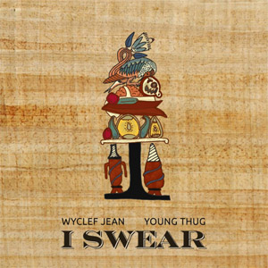 Álbum I Swear de Wyclef Jean